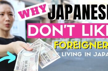 Why Japanese Don’t Like Foreigners Living in Japan